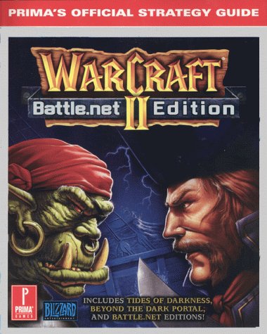 9780761519447: WarCraft II Battle.net Edition: Prima's Official Strategy Guide.