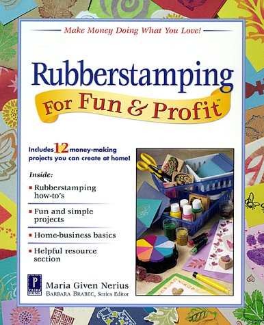 Beispielbild fr Rubberstamping for Fun and Profit zum Verkauf von Better World Books