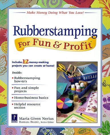 Stock image for Rubberstamping for Fun and Profit for sale by Better World Books