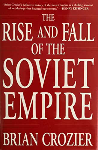 Beispielbild fr The Rise and Fall of the Soviet Empire zum Verkauf von Half Price Books Inc.