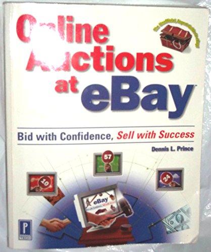Imagen de archivo de Online Auctions at eBay, Bid with Confidence, Sell with Success a la venta por HPB-Red