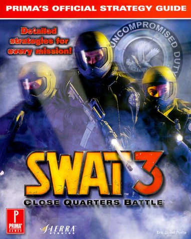 9780761521471: SWAT 3: Close Quarters Battle: Prima's Official Strategy Guide