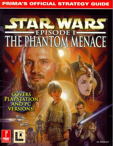 Stock image for Star Wars: Episode I : The Phantom Menace (Prima's Official Strategy Guides) for sale by Black and Read Books, Music & Games