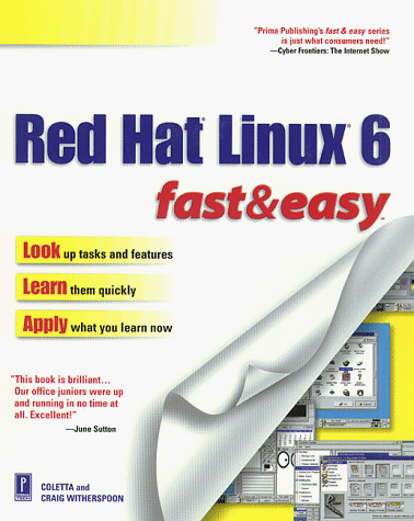 Red Hat Linux: Fast and Easy (Fast & Easy) (9780761521587) by Witherspoon, Coletta; Witherspoon, Craig