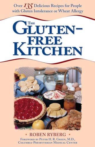 Beispielbild fr The Gluten-Free Kitchen: Over 135 Delicious Recipes for People with Gluten Intolerance or Wheat Allergy zum Verkauf von Wonder Book