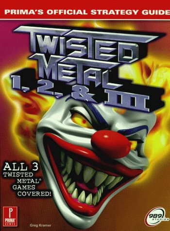 Twisted Metal: 1, 2, & 3 (9780761522850) by Kramer, Greg