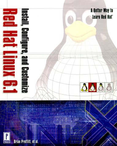 Install, Configure, and Customize Red Hat Linux (9780761523062) by Proffitt, Brian; Evenson, Duane; Lambert, Patrick; Nelson, Randal G.; Coffing, Charles