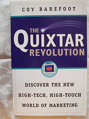 Beispielbild fr The Quixtar Revolution: Discover the New High-Tech, High-Touch World of Marketing zum Verkauf von Wonder Book