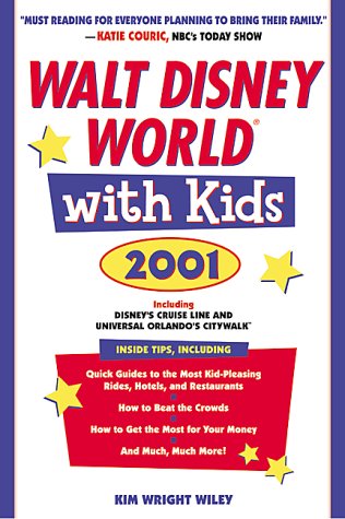 Stock image for Walt Disney World with Kids, 2001 (Travel Guide) for sale by Book Lover's Warehouse