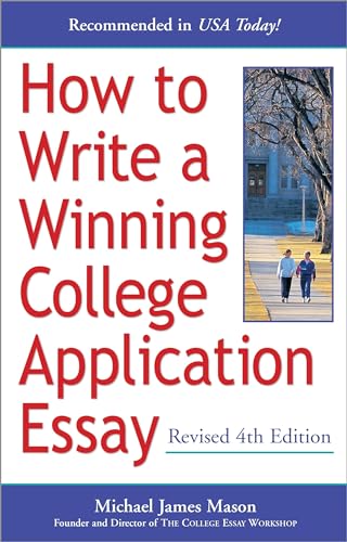 9780761524267: How to Write a Winning College Application Essay, Revised 4th Edition