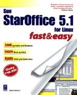 Sun StarOffice 5.1 Fast & Easy (9780761524472) by Proffitt, Brian