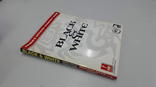 Beispielbild fr Black & White: Prima's Official Strategy Guide zum Verkauf von Wonder Book