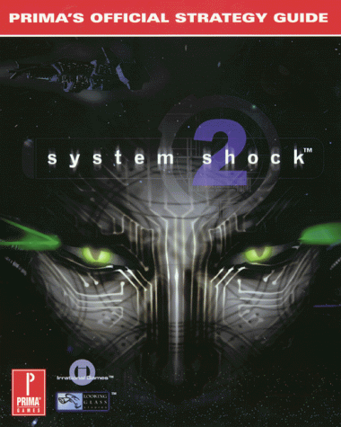 9780761524939: System Shock 2: An Incan Monkey God Studios Production: Official Strategy Guide