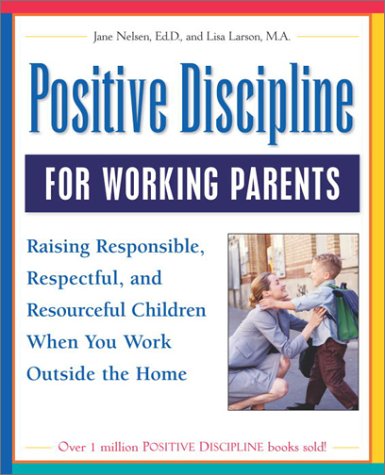 Stock image for Positive Discipline for Workin for sale by SecondSale