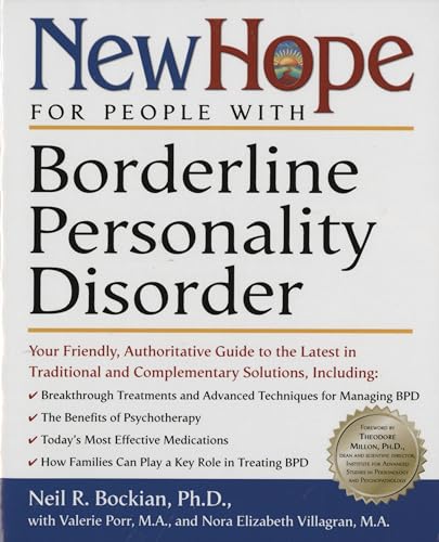 Stock image for New Hope for People with Borderline Personality Disorder: Your Friendly, Authoritative Guide to the Latest in Traditional and Complementary Solutions for sale by SecondSale