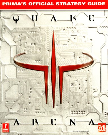 9780761525882: Quake III Arena: Official Strategy Guide (Prima's Official Strategy Guide)