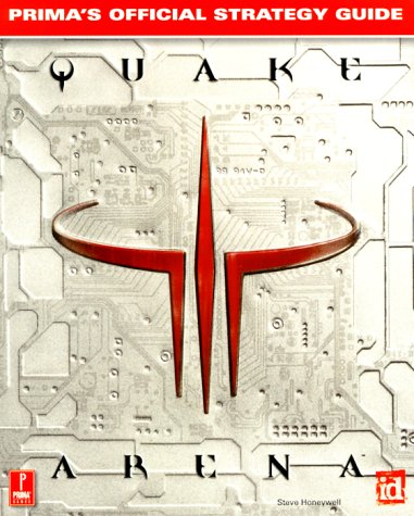 9780761525882: Quake III Arena: Prima's Official Strategy Guide