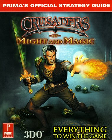 9780761526957: Crusaders of Might and Magic: Official Strategy Guide