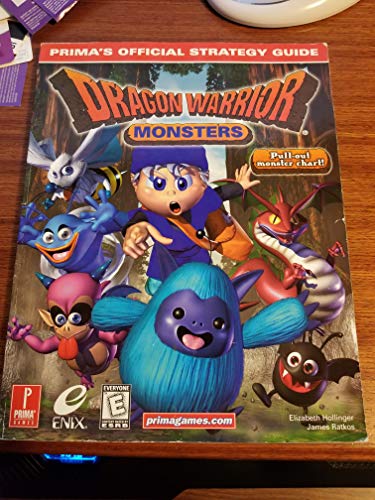 Stock image for Dragon Warrior Monsters: Prima's Official Strategy Guide Hollinger, Elizabeth and Ratkos, James for sale by The Book Spot