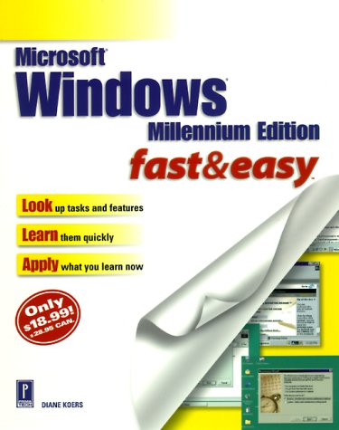 Stock image for Microsoft Windows Millennium Edition Fast & Easy for sale by Wonder Book