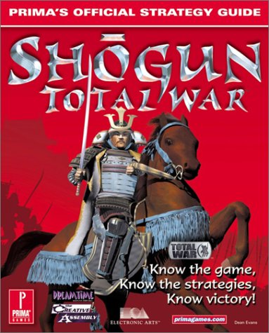 9780761527794: Shogun Total War: Prima's Official Strategy Guide: Total War - Official Strategy Guide