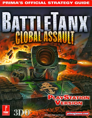 9780761527879: Battle Tanx Global Assault: Official Strategy Guide