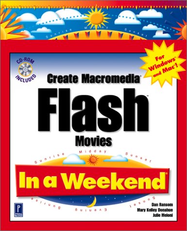 Beispielbild fr Create Macromedia Flash Movies In a Weekend zum Verkauf von HPB Inc.