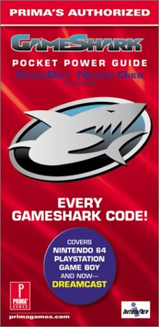 Prima's Authorized GameShark Pocket Power Guide CodeBoy Never Dies, 7th Edition