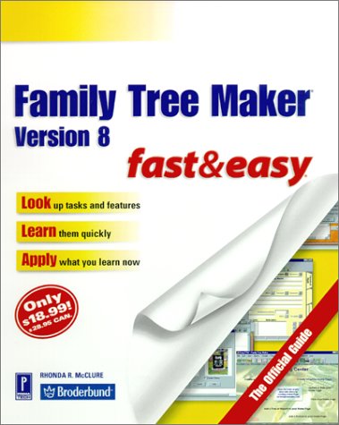 Beispielbild fr Family Tree Maker Version 8 Fast & Easy: The Official Guide zum Verkauf von Wonder Book