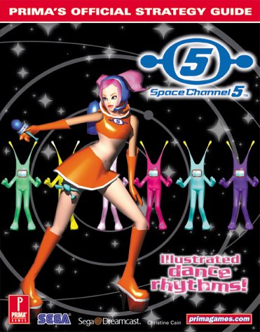 Space Channel 5: Prima's Official Strategy Guide (9780761530015) by Cain, Christine