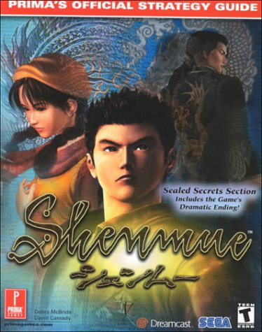 Stock image for Shenmue: Prima's Official Strategy Guide for sale by Patrico Books