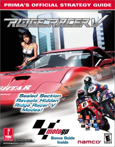 Ridge Racer V / Moto GP: Prima's Official Strategy Guide (9780761530053) by Cohen, Mark; Narin, Isaiah R.