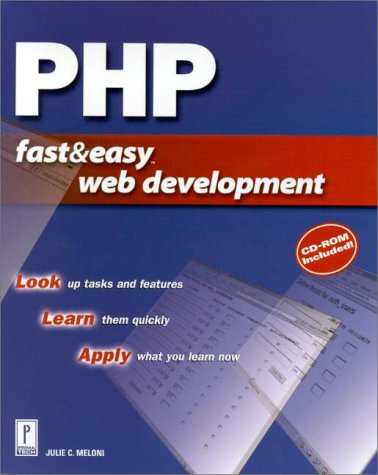 9780761530558: PHP Fast and Easy Web Development (Fast & Easy Web Development)