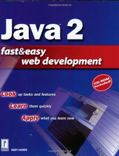 Beispielbild fr Java 2 Web Development Fast and Easy (Fast & Easy Web Development) zum Verkauf von AwesomeBooks