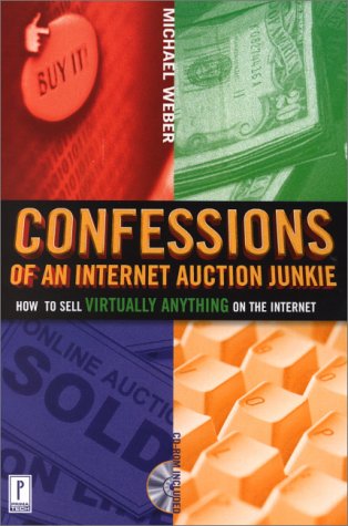 Beispielbild fr Confessions of an Internet Auction Junkie zum Verkauf von Better World Books