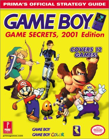 Beispielbild fr Game Boy Game Secrets, 2001 Edition: Prima's Official Strategy Guide zum Verkauf von Goodwill San Antonio