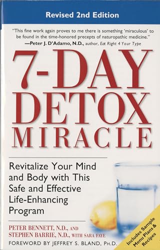 9780761530978: 7-Day Detox Miracle, Revised 2nd Edition: Revitalize Your Mind and Body with This Safe and Effective Life-Enhancing Program