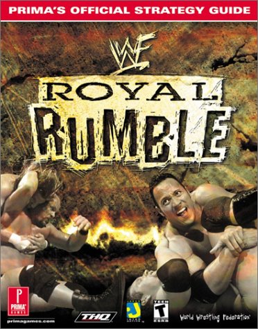 WWF Royal Rumble: Prima's Official Strategy Guide (9780761531708) by Kolmos, Keith