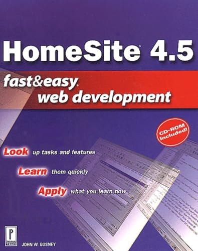 Stock image for HomeSite 4.5 Fast & Easy Web Development w/CD for sale by dsmbooks