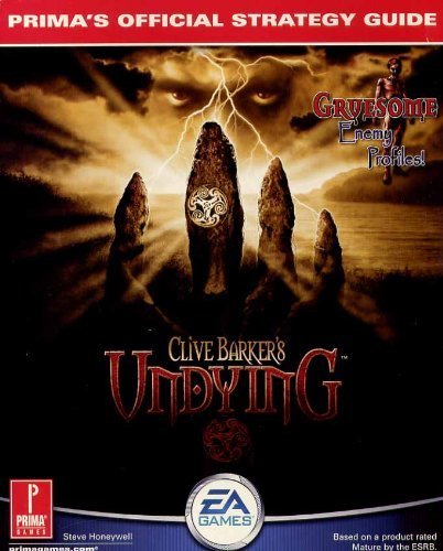 Clive Barker's Undying: Prima's Official Strategy Guide (9780761532224) by Honeywell, Steve