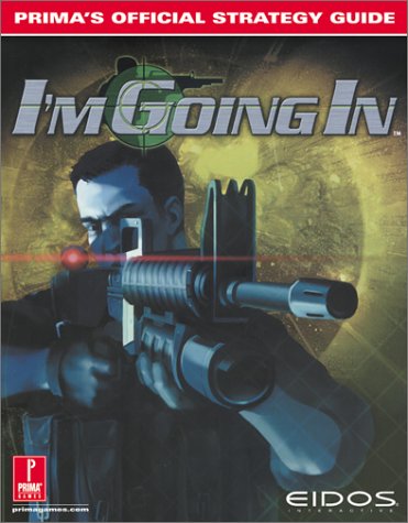 Stock image for Project IGI: I'm Going In: Prima's Official Strategy Guide for sale by HPB Inc.