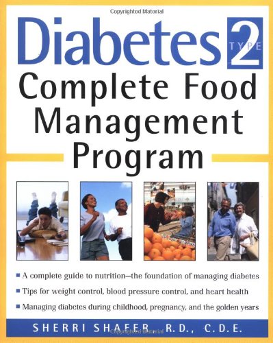 Beispielbild fr Diabetes Type 2: Complete Food Management Program zum Verkauf von SecondSale
