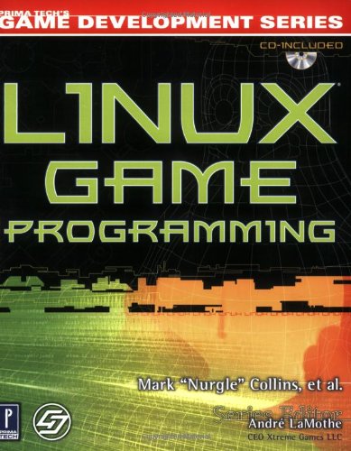 Stock image for Linux Game Programming w/CD (Prima Tech's Game Development) for sale by HPB-Red