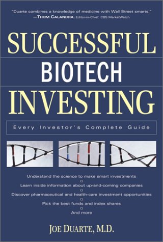 9780761533016: Successful Biotech Investing