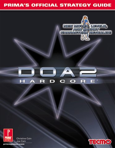 Beispielbild fr DOA2: Hardcore: Prima's Official Strategy Guide zum Verkauf von BookHolders