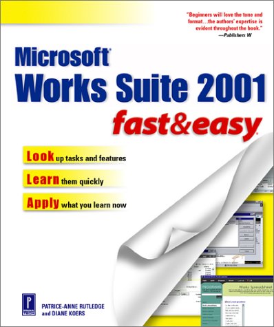Imagen de archivo de Microsoft Works Suite 2001 (Fast & Easy) (Fast & Easy S.) a la venta por WorldofBooks