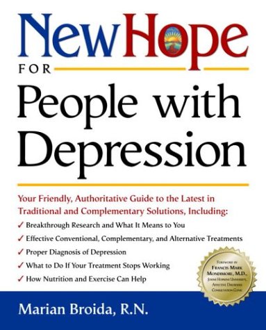 Stock image for New Hope for People with Depression: Your Friendly, Authoritative Guide to the Latest in Traditional and Complementary Solutions for sale by SecondSale