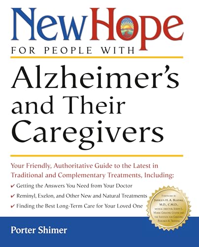 Beispielbild fr New Hope for People with Alzheimer's and Their Caregivers: Your Friendly, Authoritative Guide to the Latest in Traditional and Complementary Solutions zum Verkauf von Wonder Book