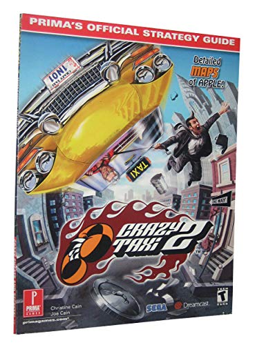 Crazy Taxi 2: Prima's Official Strategy Guide (9780761536130) by Cain, Christine; Cain, Joe