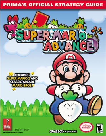 Beispielbild fr Super Mario Advance: Prima's Official Strategy Guide zum Verkauf von HPB Inc.